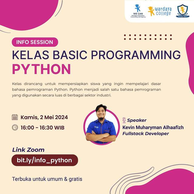 Info Session: Kelas Basic Programming Python Info Session: Kelas Basic Programming Python