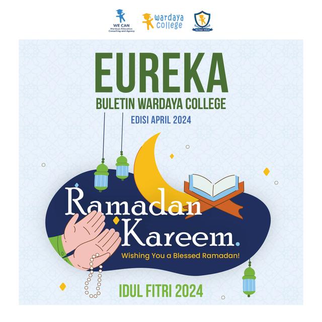 Buletin Eureka Wardaya - Edisi April 2024 Buletin Eureka Wardaya - Edisi April 2024